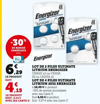 Super U Energizer Lot de 2 piles Ultimate Lithium offre