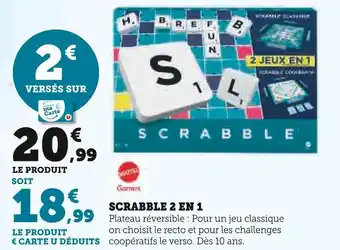 Super U Mattel Games Scrabble 2 en 1 offre