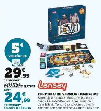 Super U Lansay Fort Boyard Version Immersive offre