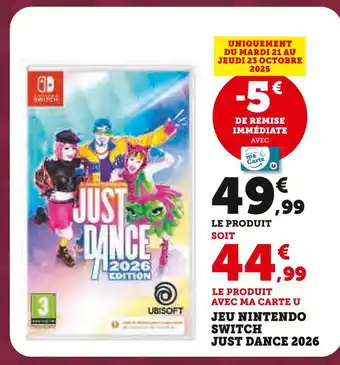 Super U Jeu Nintendo Switch Just Dance 2026 offre