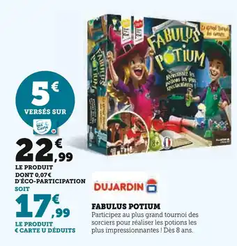 Super U Dujardin Fabulus Potium offre