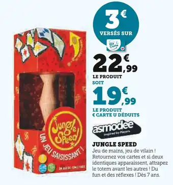 Super U ASMODEE Jungle Speed offre