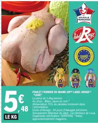 E.Leclerc Loué - poulet fermier du maine igp label rouge offre