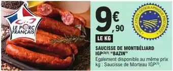 E.Leclerc Saucisse de montbéliard igp offre