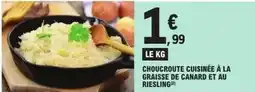 E.Leclerc Canard - choucroute cuisinée à la graisse de et au riesling offre
