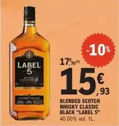 E.Leclerc Label 5 - blended scotch whisky classic offre