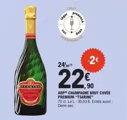 E.Leclerc Tsarine - aop champagne brut cuvée premium offre