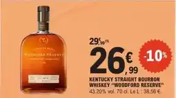 E.Leclerc Woodford reserve - kentucky straight bourbon whiskey woodford reserve offre