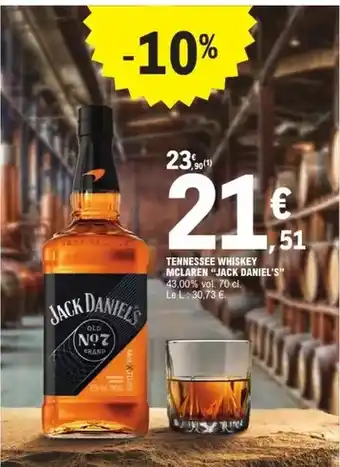 E.Leclerc Jack daniel's - tennessee whiskey offre