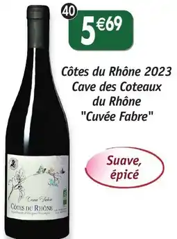Maximo Côtes du rhône 2023 cave des coteaux du rhône cuvée fabre offre