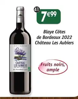 Maximo Blaye côtes de bordeaux 2022 château les aubiers offre