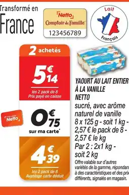 Netto NETTO Yaourt au lait entier à la vanille offre