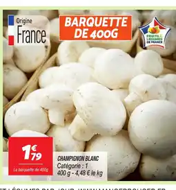 Netto Champignon blanc offre