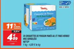Netto NETTO 20 croquettes de poisson panés ail et fines herbes msc surgelées offre