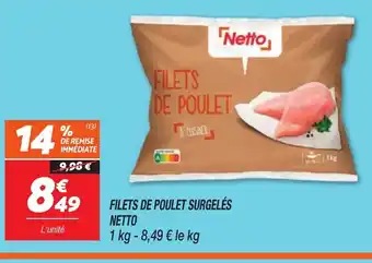 Netto NETTO Filets de poulet surgelés offre