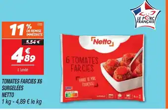Netto NETTO Tomates farcies x6 surgelées offre