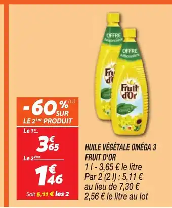 Netto FRUIT D'OR Huile végétale omega 3 offre
