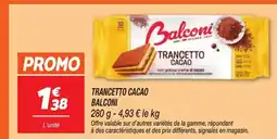 Netto BALCONI Trancetto cacao offre