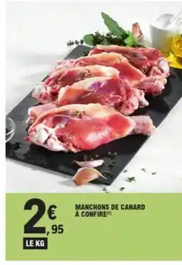 E.Leclerc Manchons de canard a confire offre