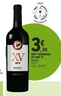 E.Leclerc Aop bergerac xv sur 15 offre