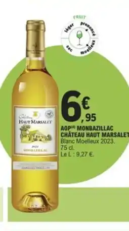 E.Leclerc Aop monbazillac château haut marsalet offre