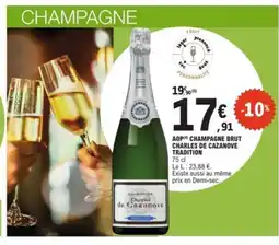 E.Leclerc Aop champagne brut charles de cazanove tradition offre