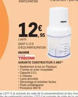 E.Leclerc TRISTAR Hachoir offre
