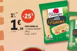 E.Leclerc LA BOULANGÈRE Pain panini x4 offre