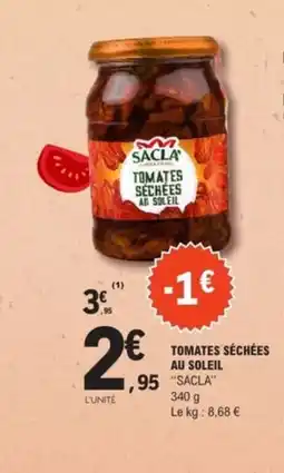 E.Leclerc SACLA Tomates sechees au soleil offre