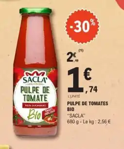 E.Leclerc SACLA Pulpe de tomates bio offre
