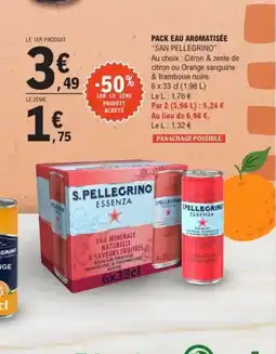 E.Leclerc SAN PELLEGRINO Pack eau aromatisée offre