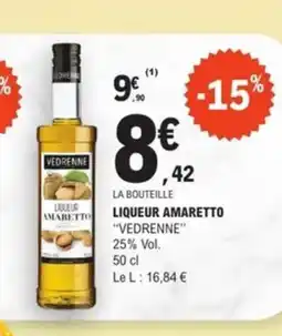 E.Leclerc VEDRENNE Liqueur amaretto offre