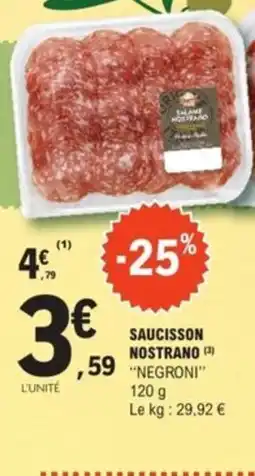 E.Leclerc NEGRONI Saucisson nostrano offre