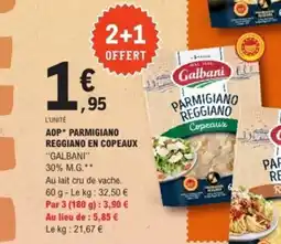 E.Leclerc GALBANI Aop parmigiano reggiano en copeaux offre