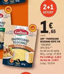 E.Leclerc GALBANI Aop parmigiano reggiano rapé fin offre