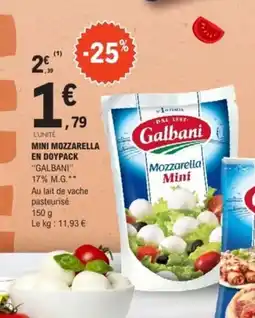 E.Leclerc GALBANI Mini mozzarella en doypack offre