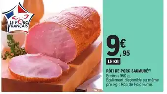 E.Leclerc Express Rôti de porc saumuré offre