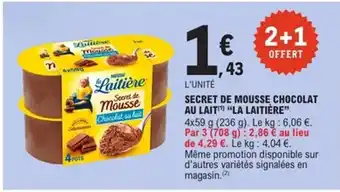 E.Leclerc Express LA LAITIÈRE Secret de mousse chocolat au lait offre