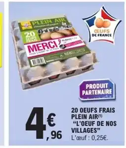 E.Leclerc Express 20 oeufs frais plein air l'oeuf de nos villages offre