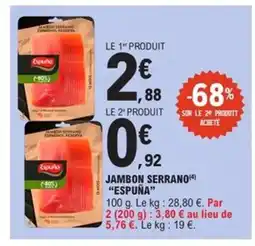 E.Leclerc Express ESPUÑA Jambon serrano offre