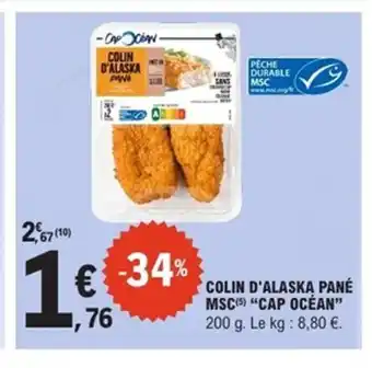 E.Leclerc Express CAP OCÉAN Colin d'alaska pané msc offre