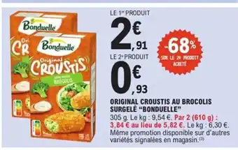 E.Leclerc Express BONDUELLE Original croustis au brocolis surgelé offre
