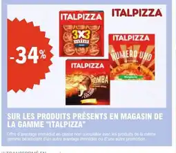 E.Leclerc Express ITALPIZZA sur les produits présents en magasin de la gamme offre
