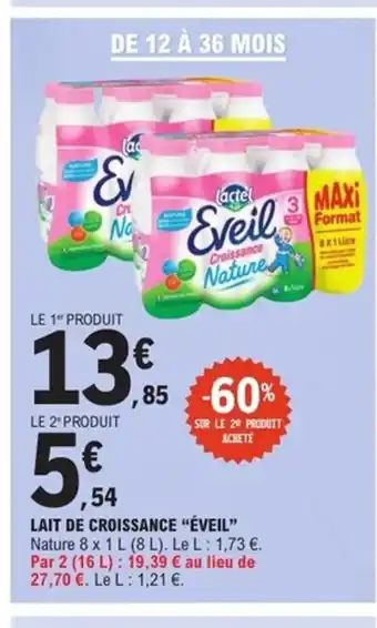 ÉVEIL Lait de croissance