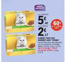 E.Leclerc Express PURINA Aliment pour chat gourmet gold offre