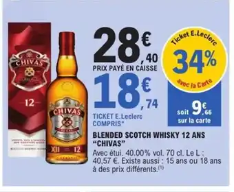 E.Leclerc Express CHIVAS Blended scotch whisky 12 ans offre