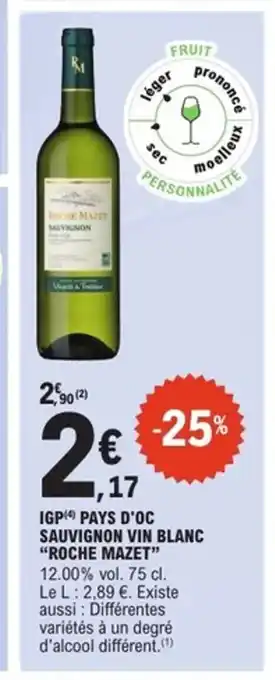 E.Leclerc Express ROCHE MAZET Igp pays d'oc sauvignon vin blanc offre