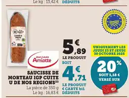 Bi1 JEAN-LOUIS AMIOTTE Saucisse de morteau igp cuite u de nos regions offre