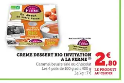 Bi1 Creme dessert bio invitation a la ferme offre