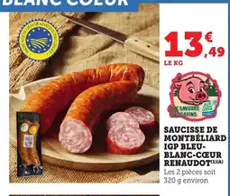 Bi1 Saucisse de montbéliard igp bleu- blanc-cœur renaudot offre